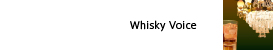 Whisky Voice ウィスキーボイス